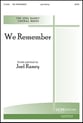 We Remember SATB choral sheet music cover